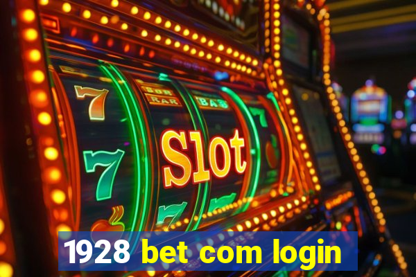 1928 bet com login